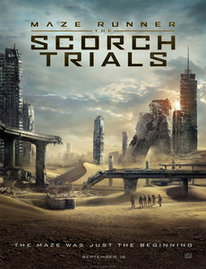Maze Runner : The Scorch Trials Poster